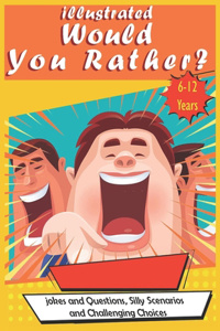 Illustrated Would You Rather?