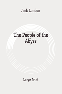 The People of the Abyss