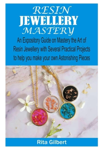 Resin Jewellery Mastery