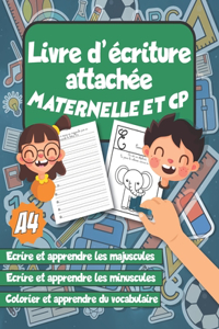 Livre d'écriture attachée maternelle et cp