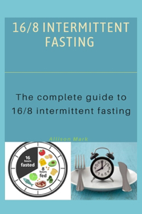 16/8 Intermittent Fasting