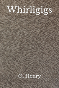 Whirligigs