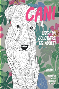 Libri da colorare per adulti - Fantastici motivi Mandala e relax - Animali - Cani