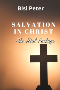 Salvation In Christ