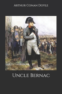 Uncle Bernac