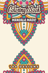 MANDALA MAGIC Coloring Book