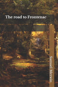 The road to Frontenac