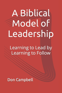 Biblical Model of Leadership
