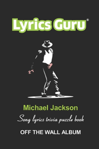 Lyrics Guru Michael Jackson Song Lyrics Trivia Puzzle Book