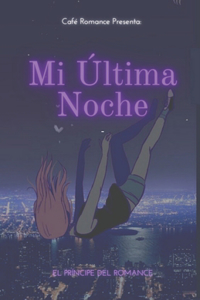 Mi Última Noche