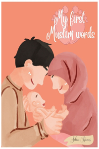 My first Muslim words