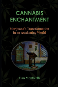 Cannabis Enchantment