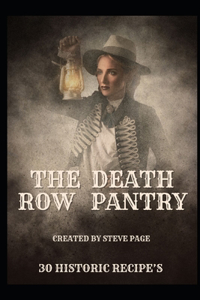 The Death Row Pantry
