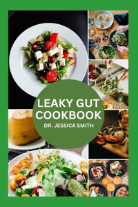 Leaky Gut Cookbook