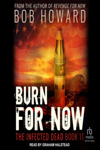 Burn for Now
