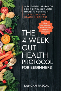 4-Week Gut Health Protocol for Beginners