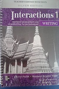 Interactions Level 1 Writing Teacher's Edition Plus Key Code for E-Course: Sentence Development and Introduction to the Paragraph