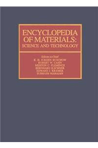 Encyclopedia of Materials: Science and Technology