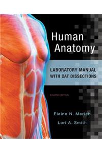 Human Anatomy Laboratory Manual with Cat Dissections