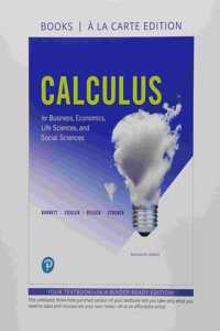 Calculus for Business, Economics, Life Sciences, and Social Sciences, Loose-Leaf, and Mylab Math with Pearson Etext -- 24-Month Access Card Package