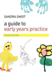 A Guide to Early Years Practice