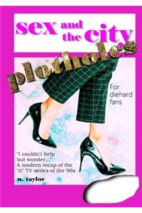 Sex and the City Plotholes