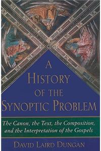 History of the Synoptic Problem