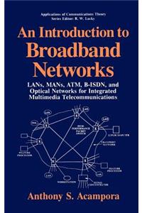 Introduction to Broadband Networks