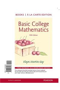 Basic College Mathematics, Books a la Carte Edition