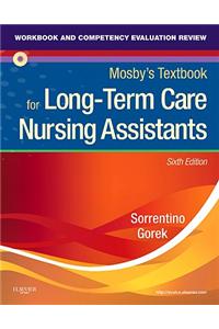 Workbook and Competency Evaluation Review for Mosby's Textbook for Long-term Care Nursing Assistants