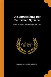 Die Entwicklung Der Deutschen Sprache