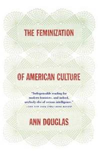 Feminization of American Culture