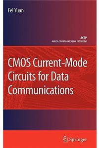 CMOS Current-Mode Circuits for Data Communications