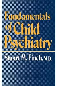 Fundamentals of Child Psychiatry