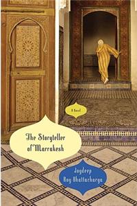 The Storyteller of Marrakesh