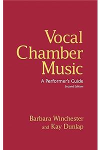 Vocal Chamber Music