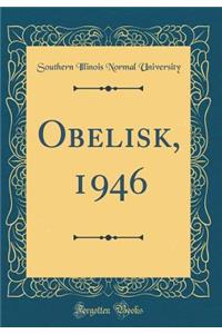 Obelisk, 1946 (Classic Reprint)