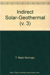 Alternative Energy Sources: Indirect Solar/Geothermal 5th, v. 3: International Conference Proceedings (Energy Research)