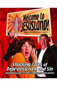 Welcome To Jesusland!