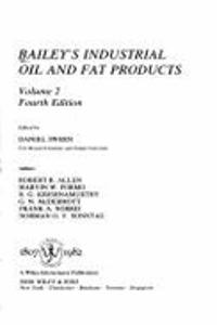 Bailey's Industrial Oil CBS$d Fat Products, Vol. 2