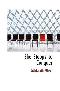 She Stoops to Conquer