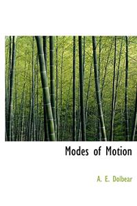 Modes of Motion