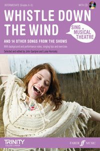 Sing Musical Theatre: Whistle Down The Wind