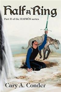 Half a Ring: Part II of the Hafron Series
