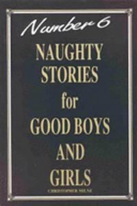 Naughty Stories for Good Boys and Girls