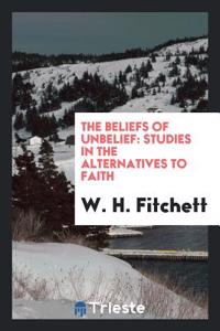 Beliefs of Unbelief