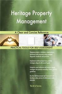 Heritage Property Management A Clear and Concise Reference