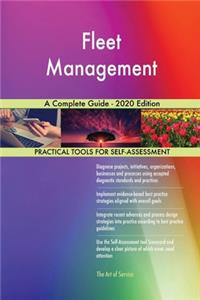 Fleet Management A Complete Guide - 2020 Edition