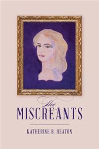 Miscreants