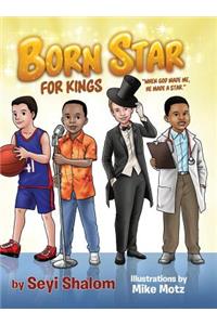 Born Star (For Kings)